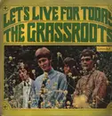 LP - The Grass Roots - Let's Live For Today