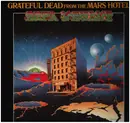 LP - The Grateful Dead - From The Mars Hotel