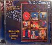 The Grateful Dead - It Crawled Out Of The Vaults Of KSAN 1966-1968 - Volume 1: Live At The Fillmore Auditorium 11/19/66
