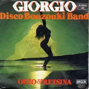 The Great Disco Bouzouki Band - Giorgio / Ouzo & Retsina