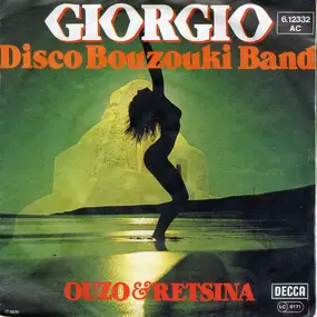 Great Disco Bouzouki Band - Giorgio / Ouzo & Retsina