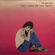 The Gun Club - Two Sides of the Beast