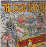 The Dogs D'Amour - King Of The Thieves