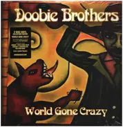 Doobie Brothers - World Gone Crazy