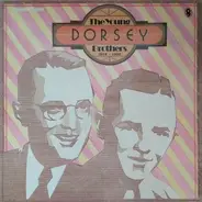 The Dorsey Brothers - The Young Dorsey Brothers