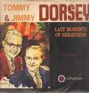 The Dorsey Brothers - Last Moments Of Greatness Vol. II
