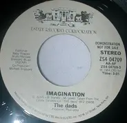 The Dads - Imagination / Imagination