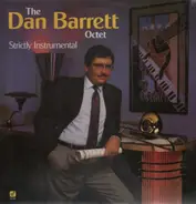 The Dan Barrett Octet - Strictly Instrumental