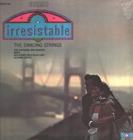 Dancing Strings - Irresistable
