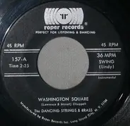 The Dancing Strings - Washington Square / Buttons And Bows