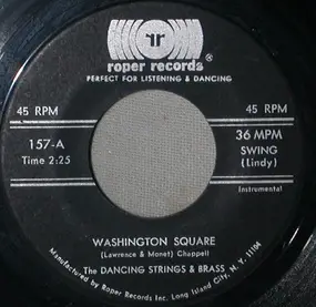 Dancing Strings - Washington Square / Buttons And Bows