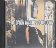 CD - The Dandy Warhols - The Dandy Warhols Come Down