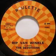 The Devotions - Rip Van Winkle / (I Love You) For Sentimental Reasons