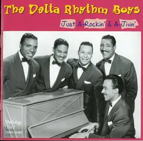 The Delta Rhythm Boys - Just a-Rockin  & a-Jivin' Vol.1 - 1941-1946