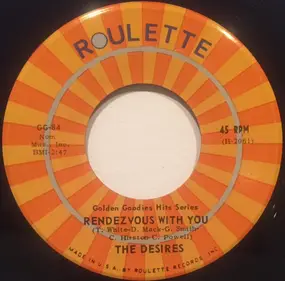 The Desires - Rendezvous With You / Set Me Free