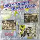 LP - The Dirty Dozen Brass Band - My Feet Can't Fail Me Now - Insert