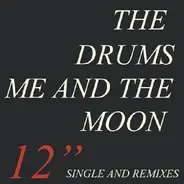 The Drums - Me And The Moon