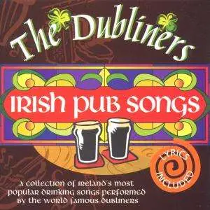 the Dubliners - Irish Pub Songs