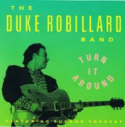 The Duke Robillard Band Featuring Susann Forrest - Turn It Around