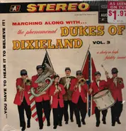 The Dukes Of Dixieland - Marching Along With...The Phenomenal Dukes Of Dixieland, Volume 3