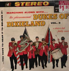 Dukes of Dixieland - Marching Along With...The Phenomenal Dukes Of Dixieland, Volume 3