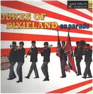 The Dukes Of Dixieland - On Parade