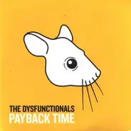 The Dysfunctionals - Payback Time