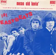 7inch Vinyl Single - The Easybeats - Mean Old Lovin'