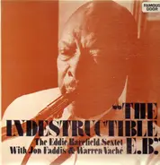 The Eddie Barefield Sextet - The Indestructible E.B.