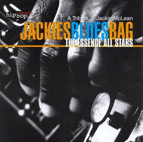The Essence All Stars - Jackies Blues Bag - A Tribute To Jackie McLean
