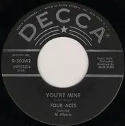 The Four Aces - Bahama Mama / You're Mine