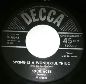 The Four Aces - Spring Is A Wonderful Thing / My Hero