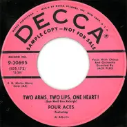 The Four Aces - Heartache In Costume / Two Arms, Two Lips, One Heart!