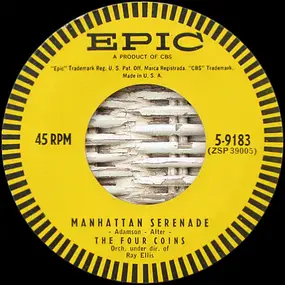 The Four Coins - Manhattan Serenade / Too Late