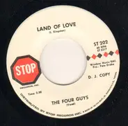 The Four Guys - Land Of Love / Half A Man