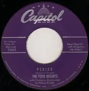 The Four Knights - How Wrong Can You Be / Period