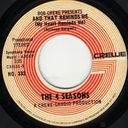 The Four Seasons - And That Reminds Me (My Heart Reminds Me)