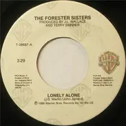 The Forester Sisters - Lonely Alone / Heartless Night