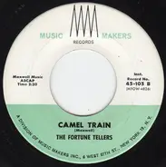 The Fortune Tellers - Song Of The Nairobi Trio / Camel Train