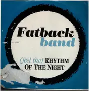 The Fatback Band - (Feel The) Rhythm Of The Night