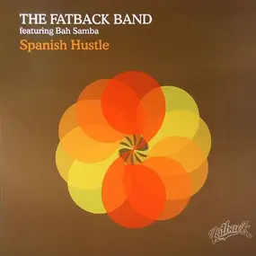 Fatback - Spanish Hustle