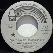 The Fantastics - Something Old, Something New / High And Dry