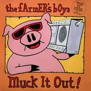 12inch Vinyl Single - The Farmer's Boys - Muck It Out