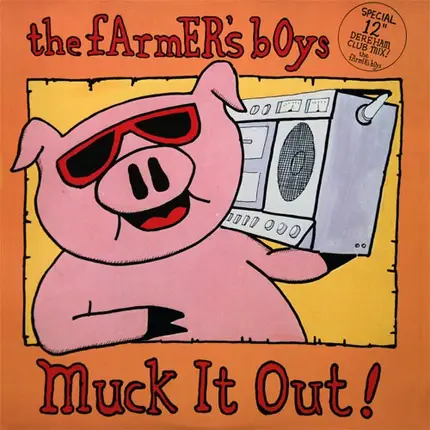 The Farmer's Boys - Muck It Out