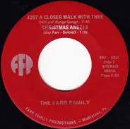 The Farr Family - Just A Closer Walk With Thee