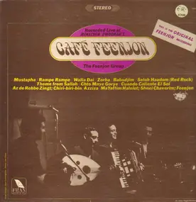 The Feenjon Group - Recorded Live At Cafe Feenjon