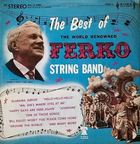 Ferko String Band - The Best of The World Renowned Ferko String Band