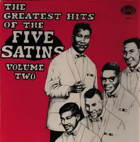 The Five Satins - Greatest Hits Volume 2