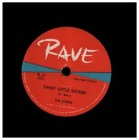 The Fivers - Sweet Little Sixteen / Lollipop