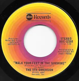 The 5th Dimension - Walk Your Feet In The Sunshine